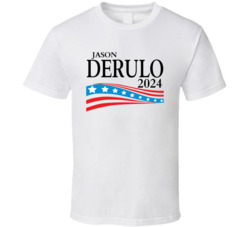 Jason Derulo For President 2024 T Shirt