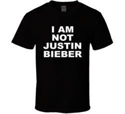I Am Not Justin Biebs Fan T Shirt