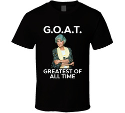 Dorothy Zbornak Goat The Golden Girls Greatest Of All Time Fan T Shirt