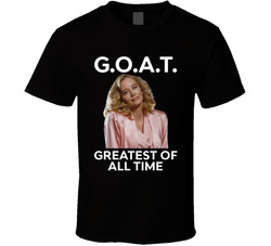 Maddie Hayes Goat Moonlighting Greatest Of All Time Fan T Shirt