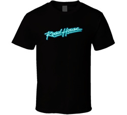 Road House Movie T Shirt