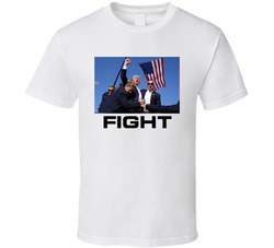 Donald Trump Shot Fight T Shirt
