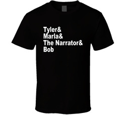 Tyler & Marla& The Narrator & Bob Fight Club Movie Fan T S