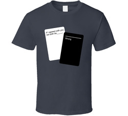 If I Agreed With You We'd Both Be Wrong Cards Against Humanity Gr