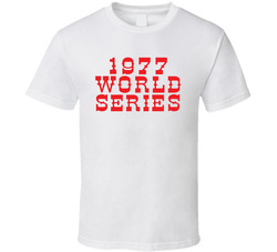 1977 World Series T Shirt