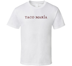 Taco Maria T Shirt