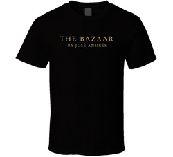 The Bazaar By Jose Andres T Shirt