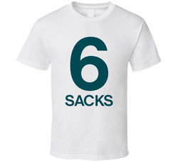 6 Sacks Fan T Shirt