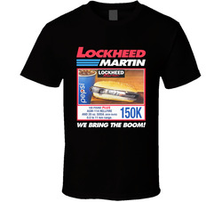 Lockheed Martin We Bring The Boom Costco Parody T Shirt