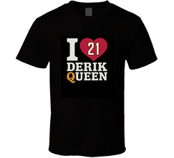 I Love  Derik Queen T Shirt