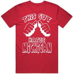 This Guy Hates Michigan College Football Ohio Merch Classic Cotton T Shirt
