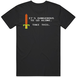 It's Dangerous To Go Alone Zelda Game Merch Classic Cotton T Shirt
