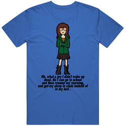 Daria Cartoon Tv Show Wake Up Dead Quote Merch Classic Cotton T Shirt