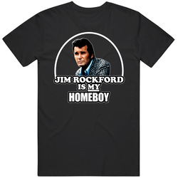 Jim Rockford Homeboy Rockford Files Merch Classic Cotton T Shirt