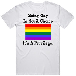 Being Gay Is Not A Choice It's A Privelege Merch Classic Cotton T Shirt