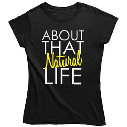 Natural Life - Black Retro Unisex Classic Tee Ladies T Shirt