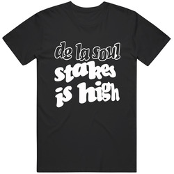De La Soul Stakes Is High Logo Retro Unisex Classic Tee T Shirt