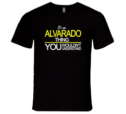 It's An Alvarado Thing! Retro Unisex Classic Tee T Shirt