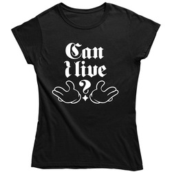 Can I Live Retro Unisex Classic Tee Ladies T Shirt