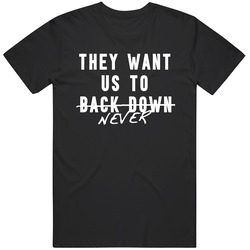 Miley Cyrus They Want Us To Never Back Down Retro Unisex Classic Tee T Shirt