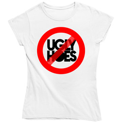 No Ugly Hoes Retro Unisex Classic Tee Ladies T Shirt