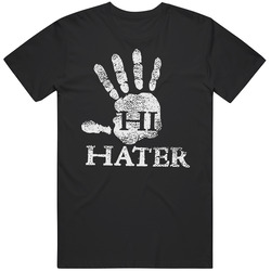 Hi Hater Hand Jealous Retro Unisex Classic Tee T Shirt