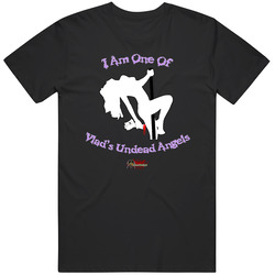I Am One Of Vlad's Undead Angels For Dark Shirts Vintage Unisex Classic T Shirt