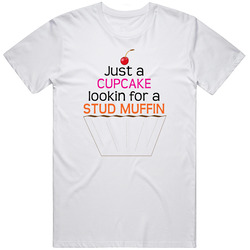 Just A Cupcake Looking For A Stud Muffin Vintage Unisex Classic T Shirt
