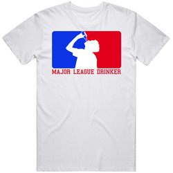 Major League Drinker Drunk Beer Liquor Unisex Classic T Shirt