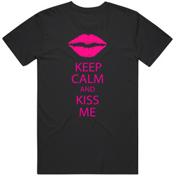 Keep Calm And Kiss Me Unisex Classic T Shirt