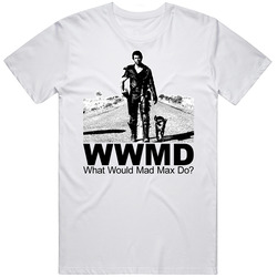 What Would Mad Max Do Mel Gibson Movie Retro Unisex Classic T Shirt