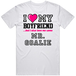I Love My Boyfriend But I Also Love Mr. Goalie Glenn Hall Funny Heart Nickname Hockey Unisex Classic T Shirt