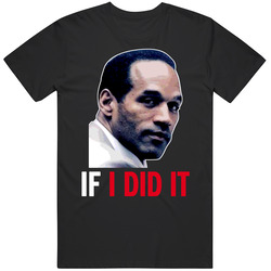 Oj Simpson Funny Unisex Classic T Shirt