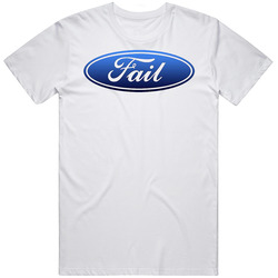Ford Fail Funny Unisex Classic T Shirt