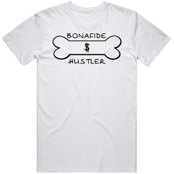 Bonafide Hustler Hip Hop Rap Pimp Merch Classic Cotton T Shirt
