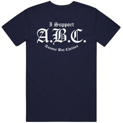 I Support Abc Anyone But Chelsea Soccer Futbol Merch Classic Cotton T Shirt