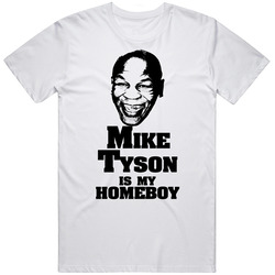 Mike Tyson Is My Homeboy Boxing Merch Classic Cotton T Shirt