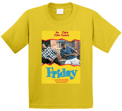 Friday Stoner Movie Fan Toddler Youth Kids T Shirt