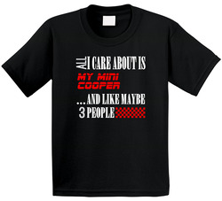 All I Care About Is Mini Cooper Car Lover Cool Funny Toddler Youth Kids T Shirt