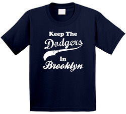 Keep The Dodgers In Brooklyn Sport Toddler Youth Kids T Shirt