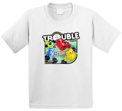 Trouble Best Board Game Of All Time Players Toddler Youth Kids T Shirt