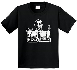 Hey Brother Arrested Development Tv Toddler Youth Kids T Shirt