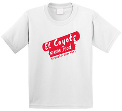 El Coyote Mexican Food Los Angeles Restaurant Cool Toddler Youth Kids T Shirt