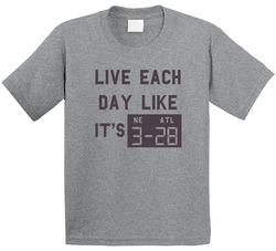 Live Each Day Like It's 28 3 Atlanta New England Football Toddler Youth Kids T Shirt