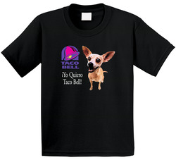Yo Quiero Taco Bell Chihuahua Most Memorable Ad Slogan Cool Toddler Youth Kids T Shirt