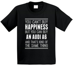 Buy An Audi A6 Happiness Car Lover Toddler Youth Kids T Shirt