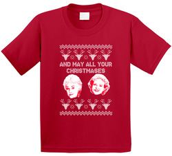 May All Your Christmases Be White Bea Arthur Betty White Golden Girls Parody Christmas Toddler Youth Kids T Shirt