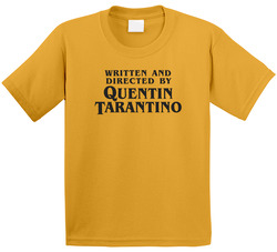 Written And Directed By Quentin Tarantino Toddler Youth Kids T Shirt