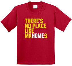 There's No Place Like Home Patrick Mahomes Football Player Fan Toddler Youth Kids T Shirt