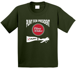 Pliny For President Pliny The Elder Beer Toddler Youth Kids T Shirt
